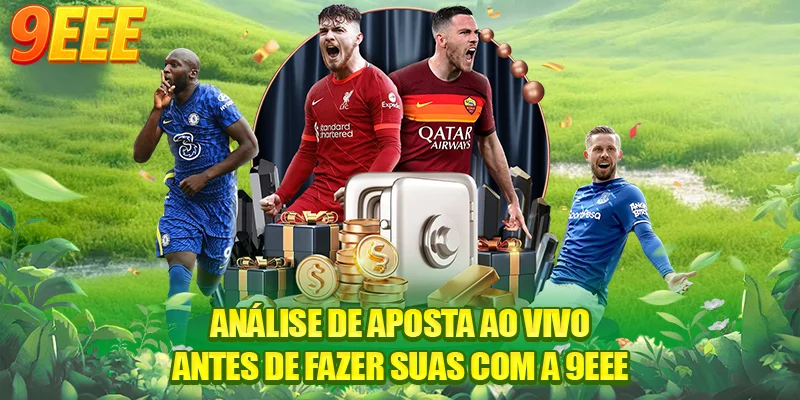 Análise de aposta ao vivo antes de fazer suas com a 9EEE