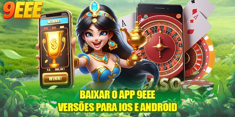 Baixar o app 9EEE: Versões para iOS e Android