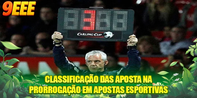 Classificação das aposta na prorrogação em apostas esportivas