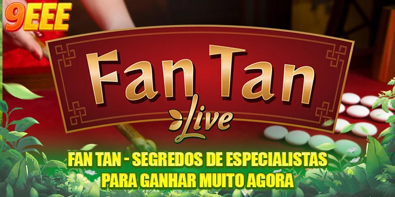 Fan Tan