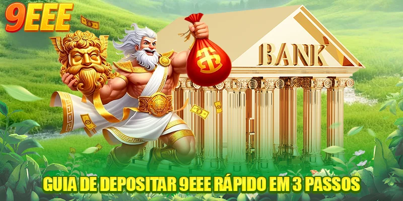 Guia Para Depositar 9EEE Seguro, Rápido Em 1 Minuto 3 Guia de depositar 9EEE rápido em 3 passos